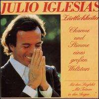 Julio Iglesias - Zartlichkeiten