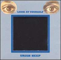 Uriah Heep - Look at Yourself