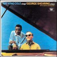 Nat King Cole - Nat King Cole Sings/George Shearing Plays