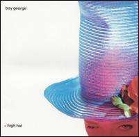 Boy George - High Hat