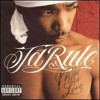Ja Rule - Pain Is Love