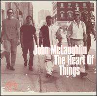 John McLaughlin - The Heart of Things