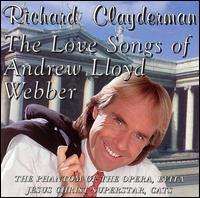 Richard Clayderman - Love Songs of Andrew Lloyd Webber
