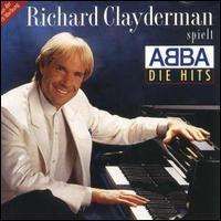 Richard Clayderman - Richard Clayderman Spielt ABBA