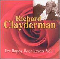 Richard Clayderman - For Happy Hour Lovers, Vol. 1