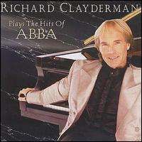 Richard Clayderman - Plays the Hits of ABBA
