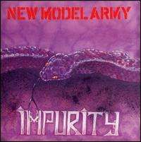 New Model Army - Impurity