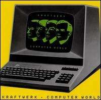 Kraftwerk - Computer World