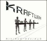 Kraftwerk - Minimum-Maximum
