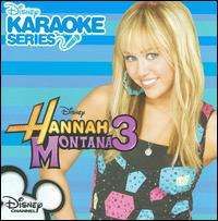 Hannah Montana - Disney's Karaoke Series: Hannah Montana, Vol. 3