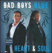 Bad Boys Blue - Heart and Soul