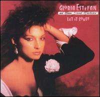 Gloria Estefan - Let It Loose