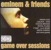Eminem - Eminem & Friends: Game Over Sessions