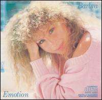Barbra Streisand - Emotion