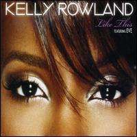 Kelly Rowland - Like This, Pt. 2
