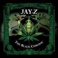 Jay-Z - The Black Chronic