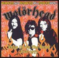 Motorhead - Keep Us on the Road: Live 1977