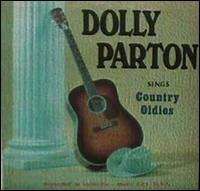 Dolly Parton - Dolly Parton Sings Country Oldies