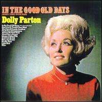 Dolly Parton - In the Good Old Days (When Times Were Bad)