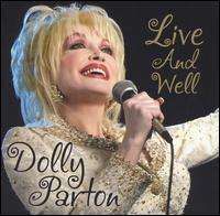 Dolly Parton - Live and Well
