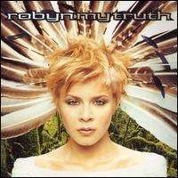 Robyn - My Truth