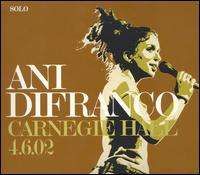 Ani DiFranco  - Carnegie Hall