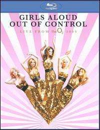 Girls Aloud - Out of Control: Live From the O2 2009