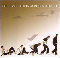Robin Thicke - The Evolution of Robin Thicke
