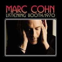 Marc Cohn - Listening Booth: 1970