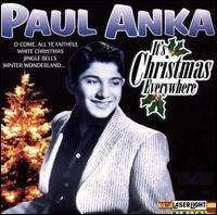 Paul Anka - It's Christmas Everywhere