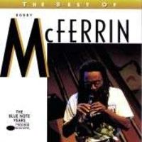 Bobby McFerrin - The Best of Bobby McFerrin