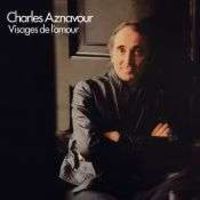 Charles Aznavour - Visages de l'amour