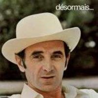 Charles Aznavour - Desormais