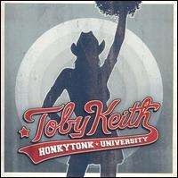 Toby Keith - Honkytonk University
