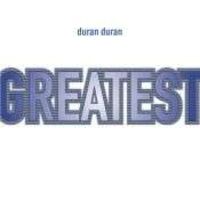 Duran Duran - Greatest