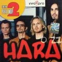Hara - O zi
