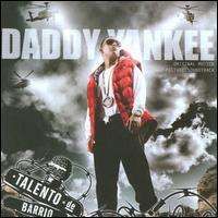 Daddy Yankee - Talento de Barrio