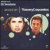 Thievery Corporation - AOL Music DJ Sessions: Mixed by Thievery Corporation