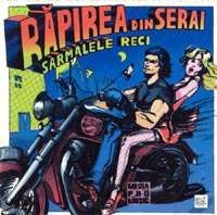 Sarmalele Reci - Rapirea din Serai