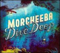 Morcheeba - Dive Deep