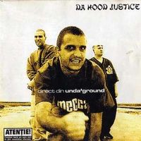 Da Hood - Direct din unda'gound