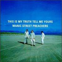 Manic Street Preachers - This Is My Truth Tell Me Yours