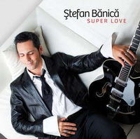 Stefan Banica Jr. - Super love