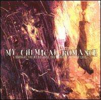 My Chemical Romance - I Brought You My Bullets You Brought Me Your Love