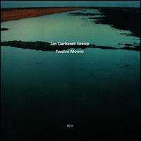 Jan Garbarek - Twelve Moons