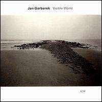 Jan Garbarek - Visible World