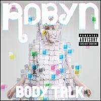 Robyn - Body Talk