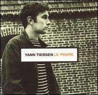 Yann Tiersen - Le Phare