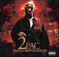 2pac - Thug Revolution
