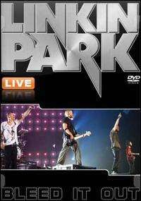 Linkin Park - Bleed It Out